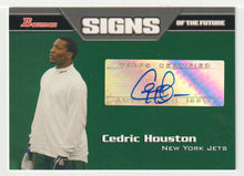 Load image into Gallery viewer, Cedric Houston - New York Jets - Signs of the Future - Autographs (NFL Football Card) 2005 Bowman # SF-CH Mint
