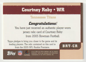 Courtney Roby - Tennessee Titans - Throwback Threads - Jersey (NFL Football Card) 2005 Bowman # BRT-CR Mint