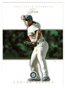 Adrian Beltre - Seattle Mariners (MLB Baseball Card) 2005 Fleer Flair # 25 Mint