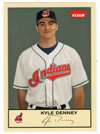 Kyle Denney - Cleveland Indians (MLB Baseball Card) 2005 Fleer Tradition # 27 Mint