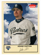 Adam Eaton - San Diego Padres (MLB Baseball Card) 2005 Fleer Tradition # 43 Mint