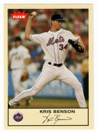Kris Benson - New York Mets (MLB Baseball Card) 2005 Fleer Tradition # 79 Mint