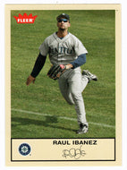 Raul Ibanez - Seattle Mariners (MLB Baseball Card) 2005 Fleer Tradition # 105 Mint