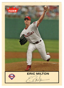 Eric Milton - Philadelphia Phillies (MLB Baseball Card) 2005 Fleer Tradition # 122 Mint