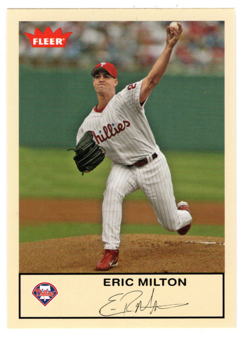 Eric Milton - Philadelphia Phillies (MLB Baseball Card) 2005 Fleer Tradition # 122 Mint