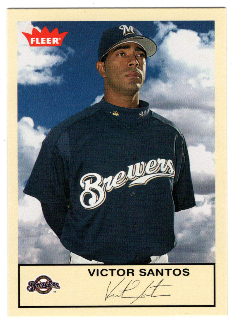 Victor Santos - Milwaukee Brewers (MLB Baseball Card) 2005 Fleer Tradition # 167 Mint