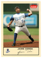 Jaime Cerda - Kansas City Royals (MLB Baseball Card) 2005 Fleer Tradition # 208 Mint