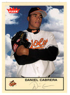 Daniel Cabrera - Baltimore Orioles (MLB Baseball Card) 2005 Fleer Tradition # 230 Mint