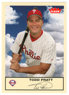 Todd Pratt - Philadelphia Phillies (MLB Baseball Card) 2005 Fleer Tradition # 232 Mint