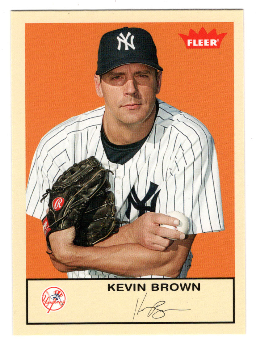 Kevin Brown - New York Yankees (MLB Baseball Card) 2005 Fleer Tradition # 283 Mint