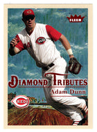 Adam Dunn - Cincinnati Reds - Diamond Tributes (MLB Baseball Card) 2005 Fleer Tradition # 19 Mint