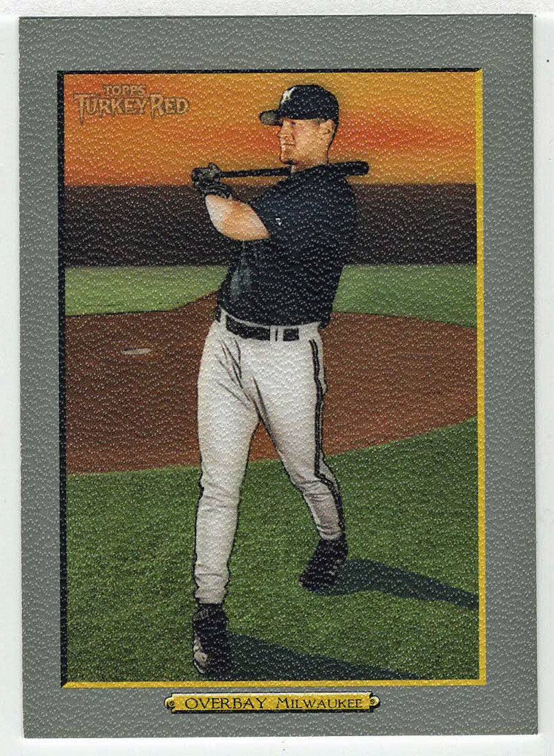 Lyle Overbay - Milwaukee Brewers (MLB Baseball Card) 2005 Topps Turkey Red # 12 Mint