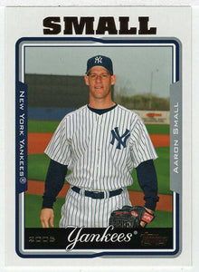 Aaron Small - New York Yankees (MLB Baseball Card) 2005 Topps Update # 31 Mint