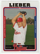 Jon Lieber - Philadelphia Phillies (MLB Baseball Card) 2005 Topps Update # 63 Mint