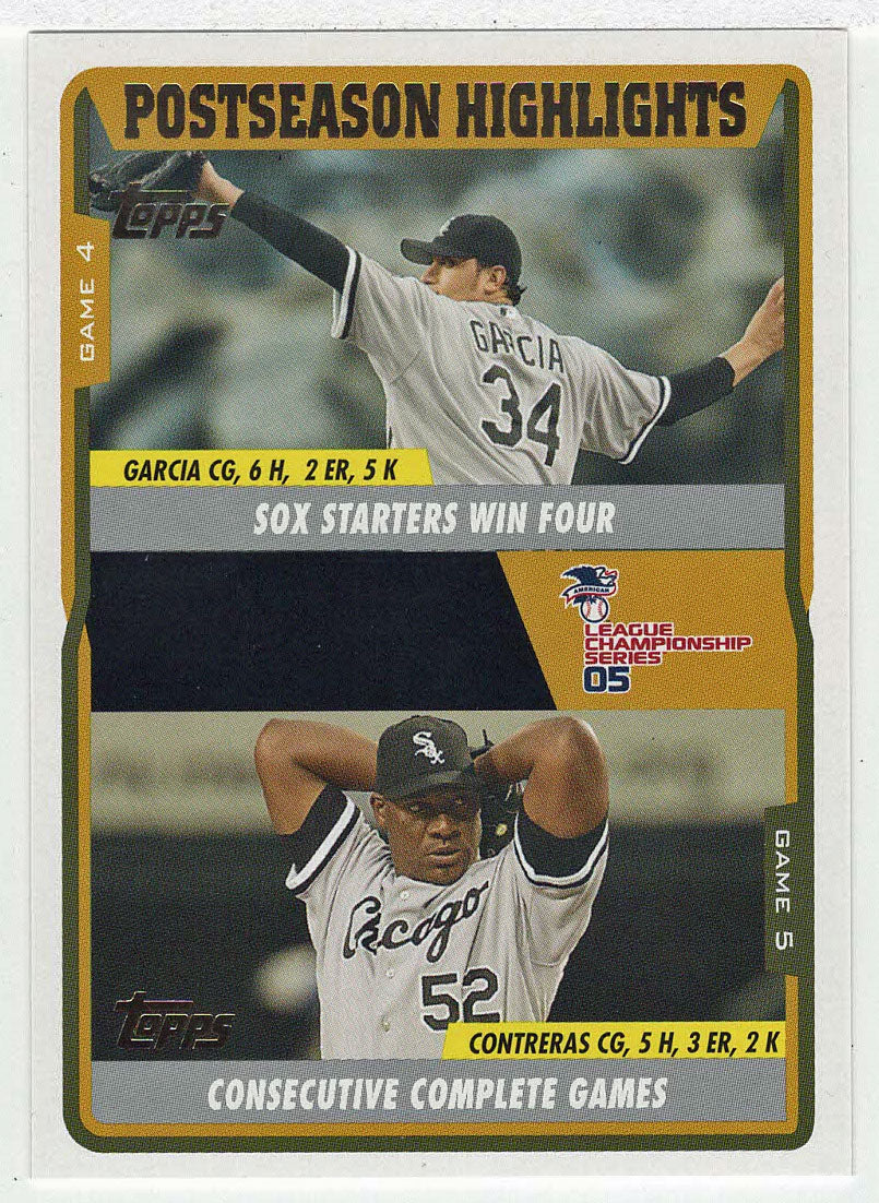 Freddy Garcia - Jose Contreras - Chicago White Sox - Post-Season Highlights (MLB Baseball Card) 2005 Topps Update # 125 Mint