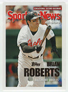Brian Roberts - Baltimore Orioles - Sporting News All-Stars (MLB Baseball Card) 2005 Topps Update # 148 Mint