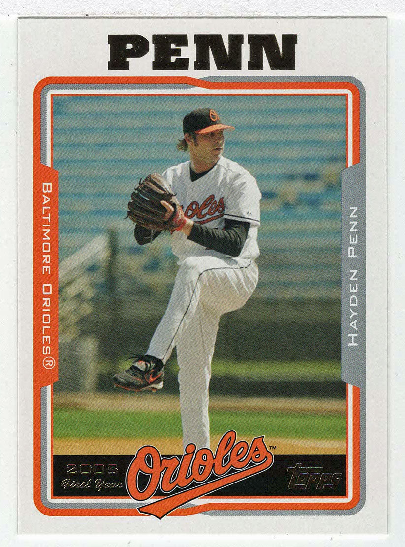 Hayden Penn RC - Baltimore Orioles (MLB Baseball Card) 2005 Topps Update # 248 Mint