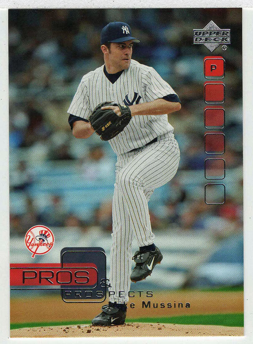 Mike Mussina - New York Yankees (MLB Baseball Card) 2005 Upper Deck Pros and Prospects # 16 Mint