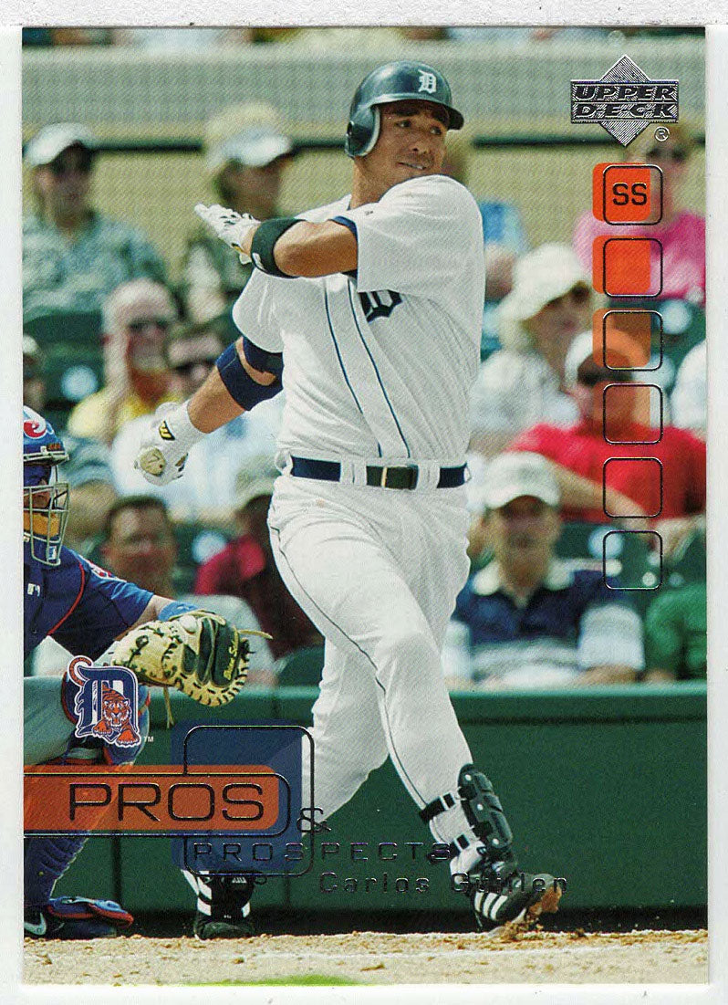 Carlos Guillen - Detroit Tigers (MLB Baseball Card) 2005 Upper Deck Pros and Prospects # 43 Mint