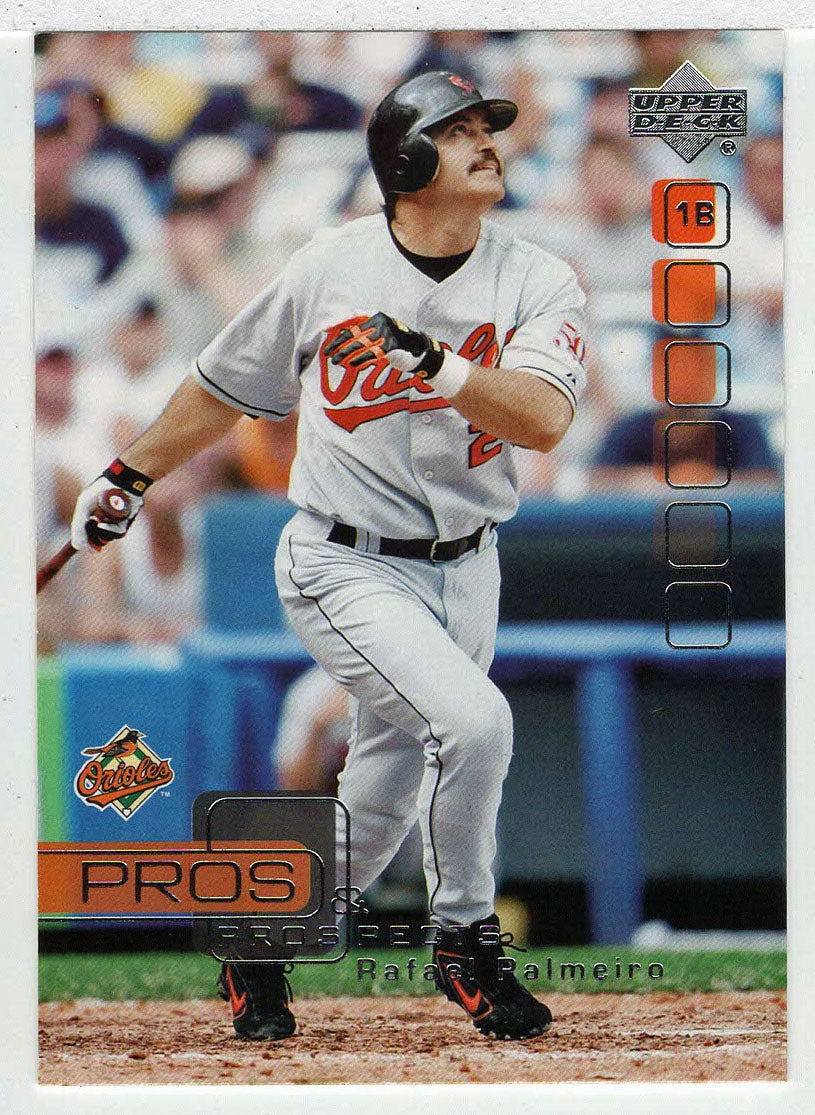 Rafael Palmeiro - Baltimore Orioles (MLB Baseball Card) 2005 Upper Deck Pros and Prospects # 76 Mint