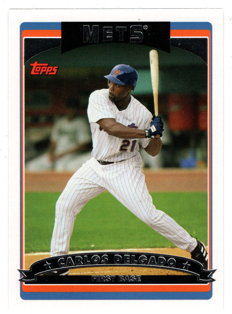 Carlos Delgado - New York Mets (MLB Baseball Card) 2006 Topps # 125 Mint