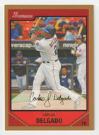 Carlos Delgado - New York Mets - Gold (MLB Baseball Card) 2007 Bowman # 38 Mint