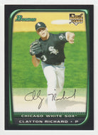 Clayton Richard RC - Chicago White Sox (MLB Baseball Card) 2008 Bowman Draft # 43 Mint