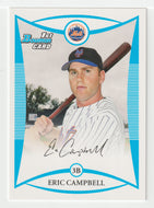 Eric Campbell - New York Mets (MLB Baseball Card) 2008 Bowman Draft Prospects # 6 Mint