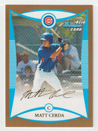 Matt Cerda - Chicago Cubs - GOLD (MLB Baseball Card) 2008 Bowman Draft Prospects # 63 Mint