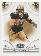 Deuce McAllister - New Orleans Saints (NFL Football Card) 2008 Donruss Threads # 26 Mint