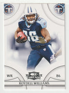 Roydell Williams - Tennessee Titans (NFL Football Card) 2008 Donruss Threads # 145 Mint