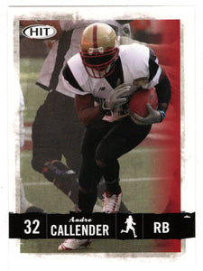 Andre Callender - Boston College Eagles (NFL - NCAA Football Card) 2008 Sage Hit # 32 Mint