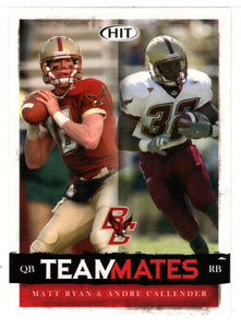 Matt Ryan - Andre Callender - Boston College Eagles - TeamMates (NFL - NCAA Football Card) 2008 Sage Hit # 52 Mint