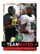 Jonathan Stewart - Dennis Dixon - Oregon Ducks - TeamMates (NFL - NCAA Football Card) 2008 Sage Hit # 58 Mint