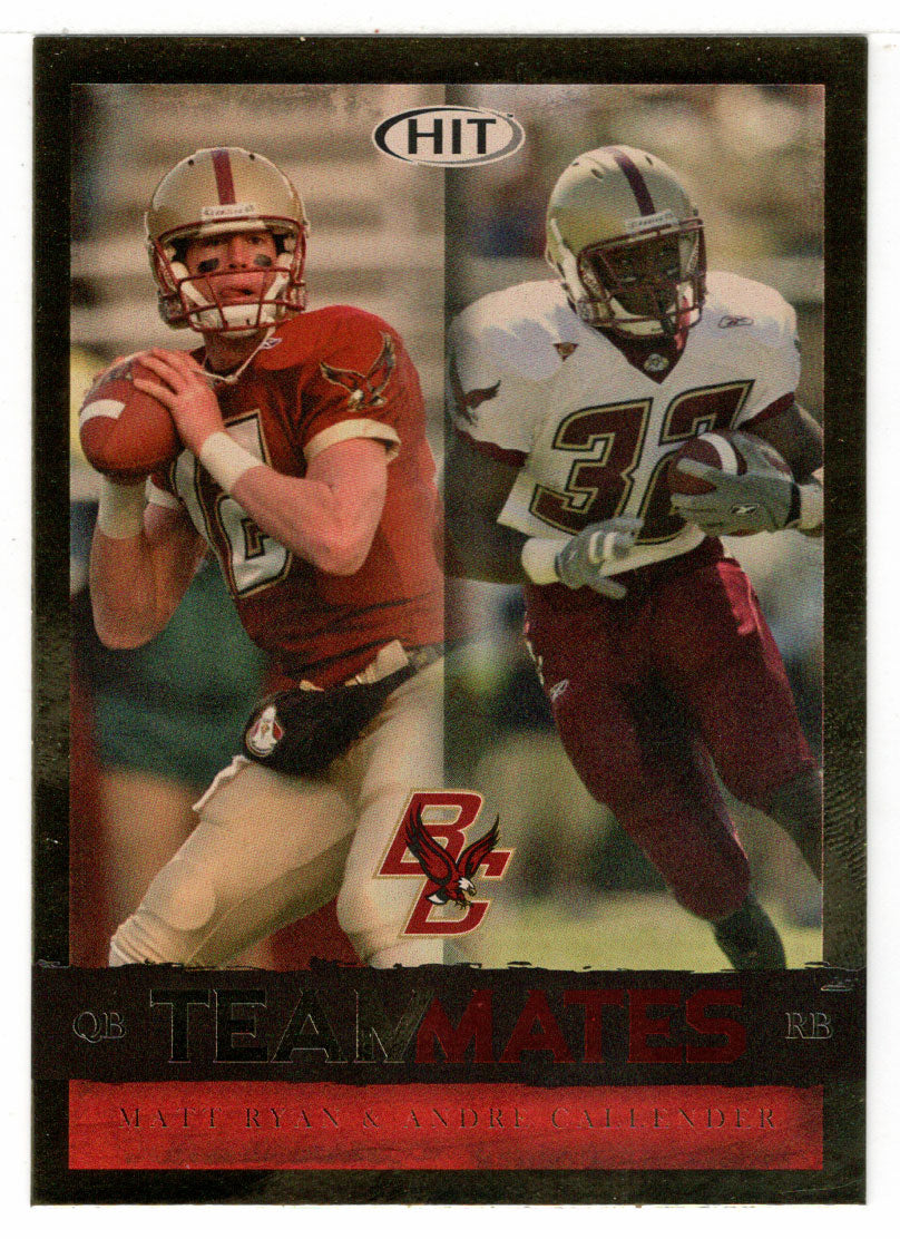 Matt Ryan - Andre Callender - Boston College Eagles - TeamMates - GOLD (NFL - NCAA Football Card) 2008 Sage Hit # 52 Mint
