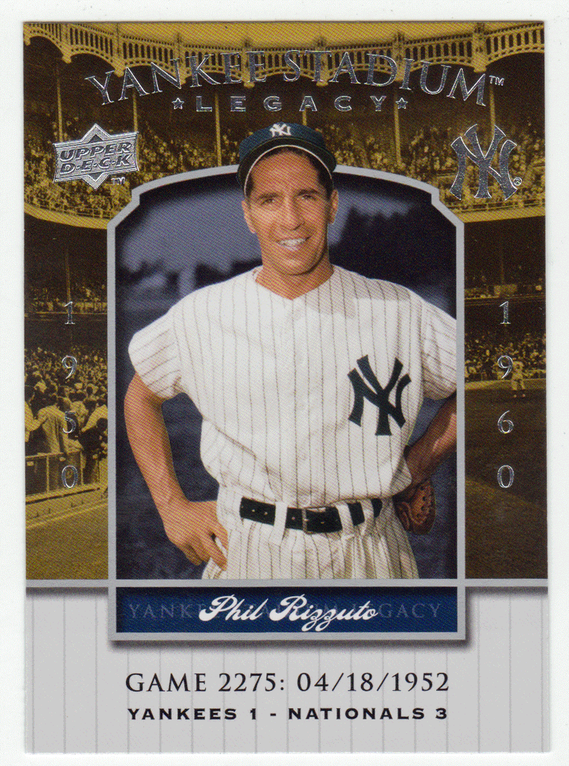Phil Rizzuto - New York Yankees (MLB Baseball Card) 2008 Upper Deck Yankee Stadium Legacy Collection # 2275 Mint