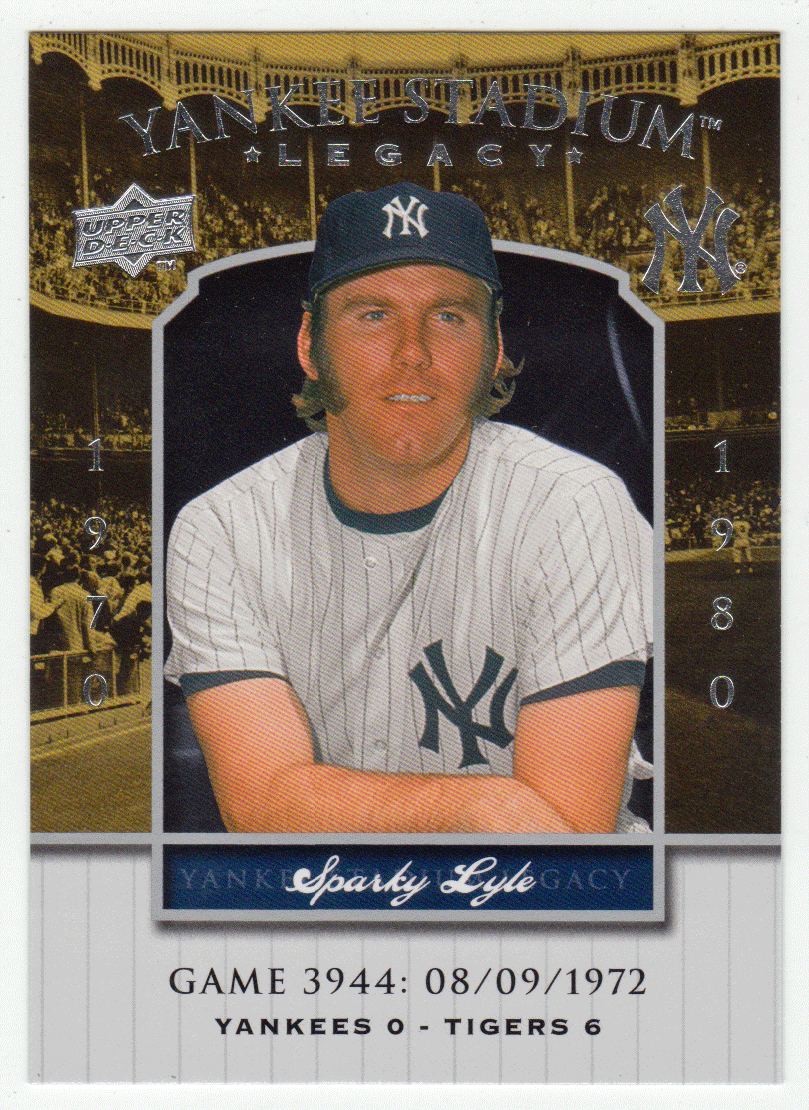 Sparky Lyle - New York Yankees (MLB Baseball Card) 2008 Upper Deck Yankee Stadium Legacy Collection # 3944 Mint