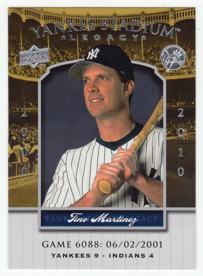 Tino Martinez - New York Yankees (MLB Baseball Card) 2008 Upper Deck Yankee Stadium Legacy Collection # 6088 Mint