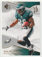 Brian Westbrook - Philadelphia Eagles (NFL Football Card) 2009 Upper Deck SP Authentic Retail # 27 Mint