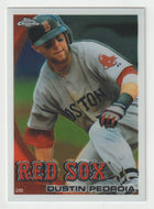 Dustin Pedroia - Boston Red Sox (MLB Baseball Card) 2010 Topps Chrome # 109 Mint