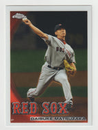 Daisuke Matsuzaka - Boston Red Sox (MLB Baseball Card) 2010 Topps Chrome # 130 Mint