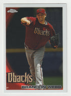 Brandon Webb - Arizona Diamondbacks (MLB Baseball Card) 2010 Topps Chrome # 159 Mint