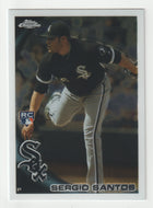 Sergio Santos RC - Chicago White Sox (MLB Baseball Card) 2010 Topps Chrome # 211 Mint