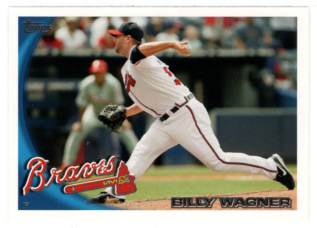 Billy Wagner - Atlanta Braves (MLB Baseball Card) 2010 Topps Update # 266 Mint