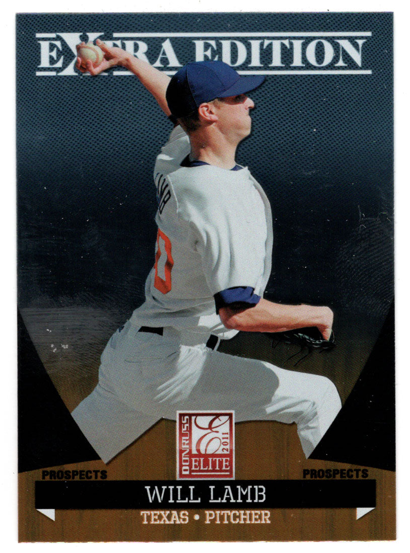 Will Lamb - Texas Rangers - Prospects (MLB Baseball Card) 2011 Donruss Elite Extra Edition # 39 Mint