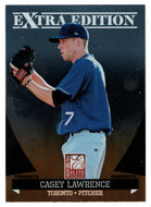 Casey Lawrence - Toronto Blue Jays - Prospects (MLB Baseball Card) 2011 Donruss Elite Extra Edition # 161 Mint