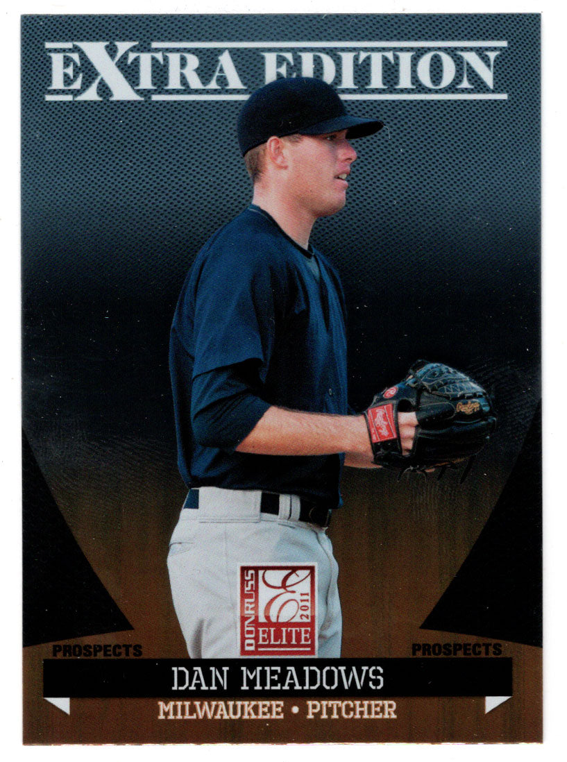 Dan Meadows - Milwaukee Brewers - Prospects (MLB Baseball Card) 2011 Donruss Elite Extra Edition # 183 Mint