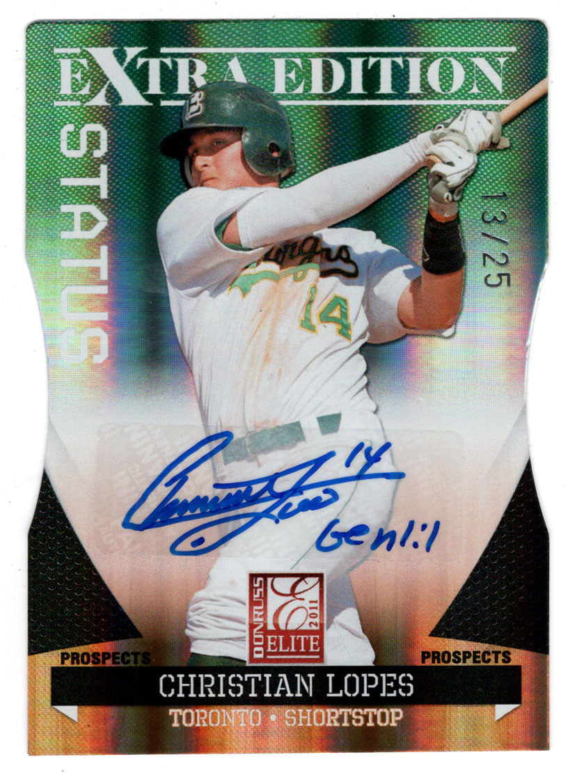 Christian Lopes 13/25 - Toronto Blue Jays - Die-Cut Autographs (MLB Baseball Card) 2011 Donruss Elite Extra Edition # 77 Mint