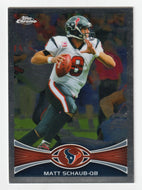 Matt Schaub - Houston Texans (NFL Football Card) 2012 Topps Chrome # 34 Mint