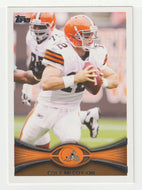 Colt McCoy - Cleveland Browns (NFL Football Card) 2012 Topps # 4 Mint